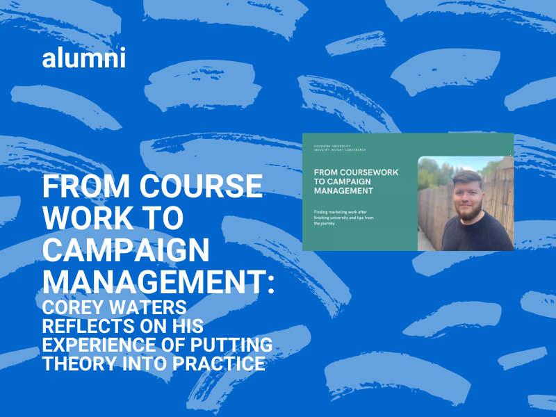 From Course Work to Campaign Management:  Corey Waters Reflects on his Experience of Putting Theory into Practice 